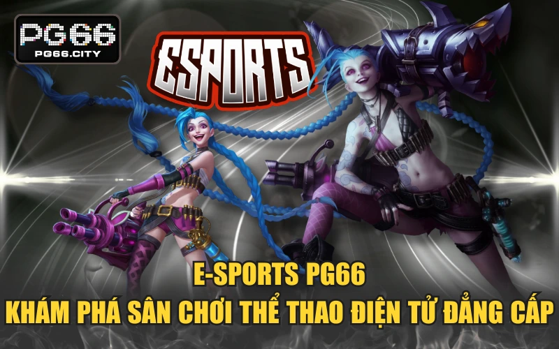 E-sports PG66